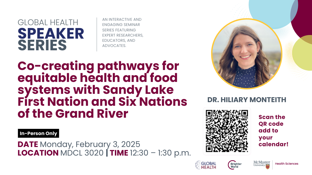 Global Health Speaker Series: Dr. Hiliary Monteith