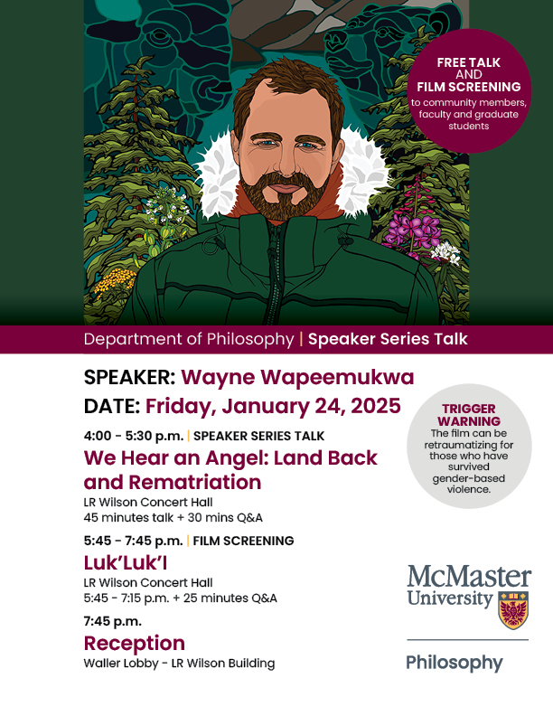 Wayne Wapeemukwa - Department of Philosophy Speaker Series Talk